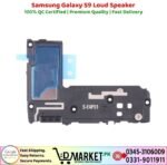 Samsung Galaxy S9 Loud Speaker Price In Pakistan