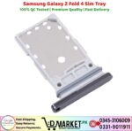 Samsung Galaxy Z Fold 4 Sim Tray Price In Pakistan