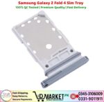 Samsung Galaxy Z Fold 4 Sim Tray Price In Pakistan