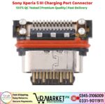 Sony Xperia 5 III Charging Port Connector Price In Pakistan