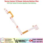 Tecno Camon 12 Power Volume Button Flex Power Volume Button Flex Price In Pakistan