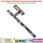 Tecno Camon 15 Premier Power Volume Button Flex Price In Pakistan
