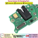 Tecno Camon 16 Charging Port Price In Pakistan