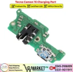 Tecno Camon 16 Charging Port Price In Pakistan