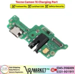 Tecno Camon 16 Charging Port Price In Pakistan