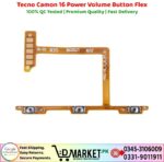 Tecno Camon 16 Power Volume Button Flex Price In Pakistan