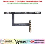 Tecno Camon 17 Pro Power Volume Button Flex Price In Pakistan