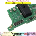 Tecno Spark 7 Pro Charging Port Price In Pakistan