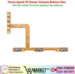 Tecno Spark 7P Power Volume Button Flex Price In Pakistan