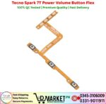 Tecno Spark 7T Power Volume Button Flex Price In Pakistan