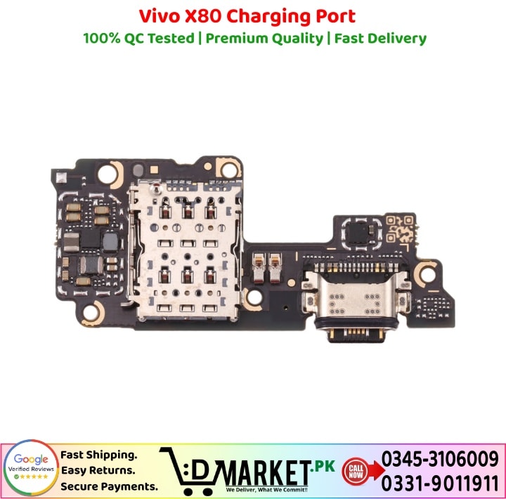Vivo X80 Charging Port Price In Pakistan
