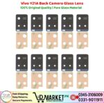 Vivo Y21A Back Camera Glass Lens Price In Pakistan