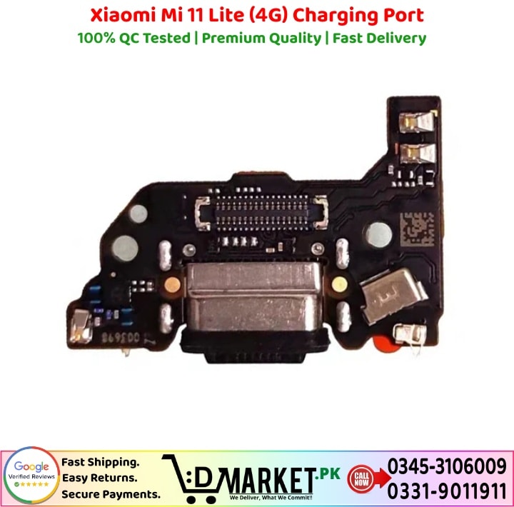 Xiaomi Mi 11 Lite 4G Charging Port Price In Pakistan
