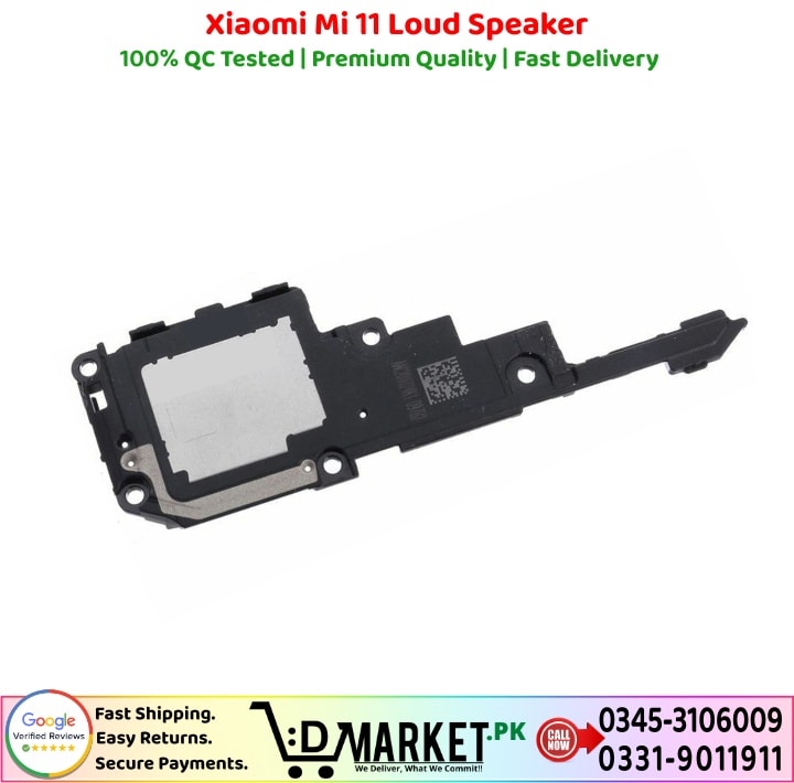 Xiaomi Mi 11 Loud Speaker Price In Pakistan