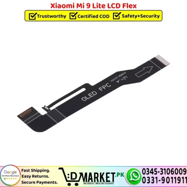 Xiaomi Mi 9 Lite LCD Flex Cable Ribbon Strip Replacement - DMarket.Pk