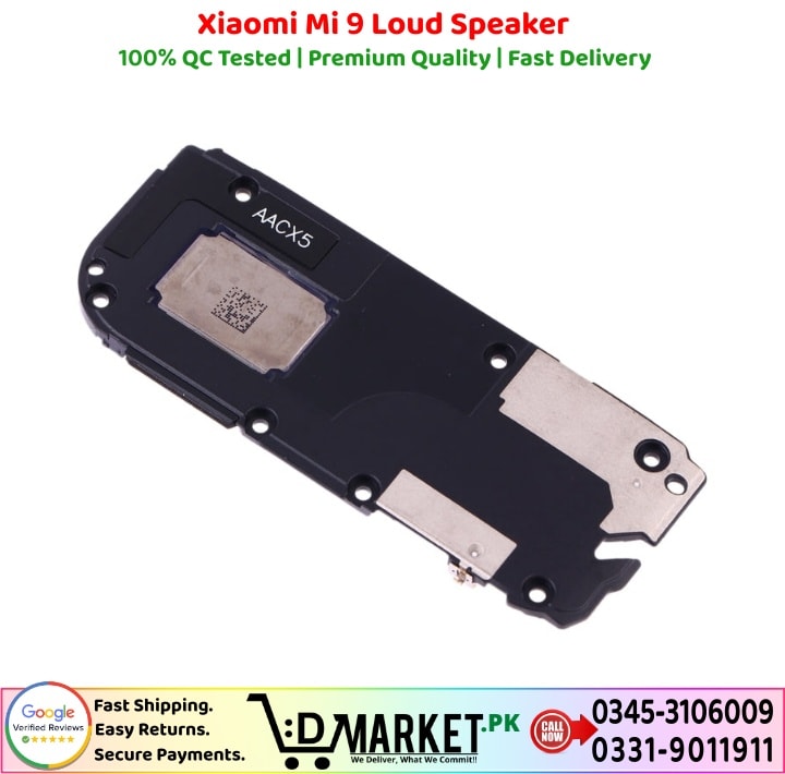 Xiaomi Mi 9 Loud Speaker Price In Pakistan