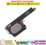 Xiaomi Mi A2 Loud Speaker Price In Pakistan