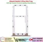 Xiaomi Redmi 5 Plus Sim Tray Price In Pakistan