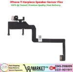 iPhone 11 Earpiece Speaker Sensor Flex Price In Pakistan