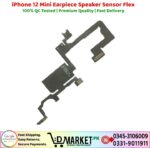 iPhone 12 Mini Earpiece Speaker Sensor Flex Price In Pakistan