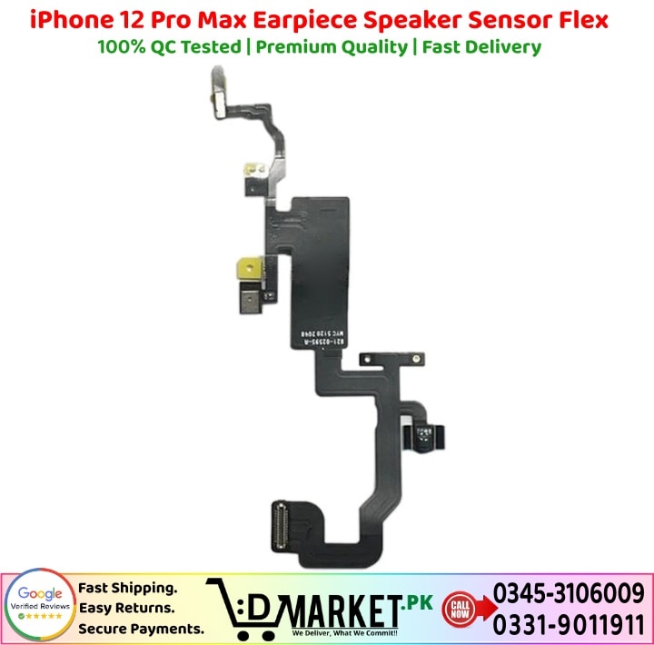 iPhone 12 Pro Max Earpiece Speaker Sensor Flex Price In Pakistan