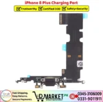 iPhone 8 Plus Charging Port Price In Pakistan