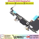 iPhone SE 2020 Charging Port Price In Pakistan