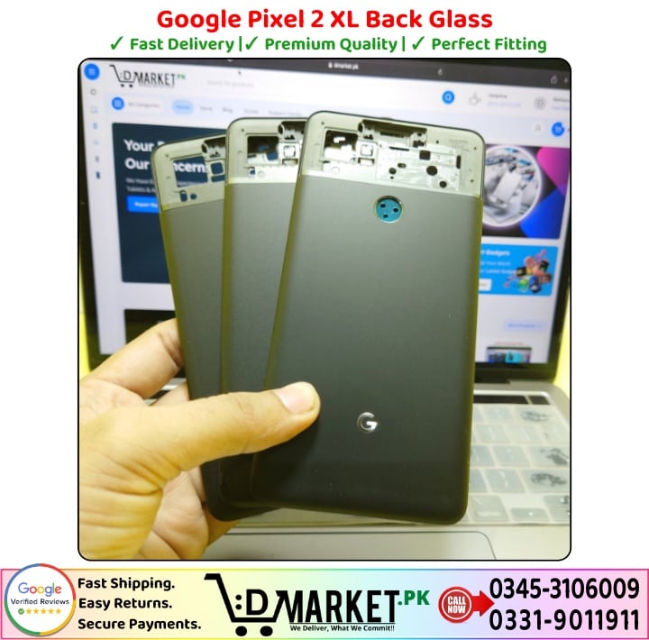 Google Pixel 2 XL Back Glass Price In Pakistan
