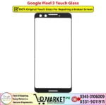 Google Pixel 3 Touch Glass Price In Pakistan