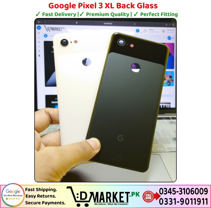 Google Pixel 3 XL Back Glass Price In Pakistan