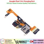 Google Pixel 3 XL Charging Port Price In Pakistan