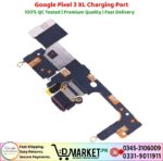 Google Pixel 3 XL Charging Port Price In Pakistan