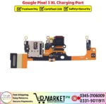 Google Pixel 3 XL Charging Port Price In Pakistan