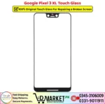Google Pixel 3 XL Touch Glass Price In Pakistan