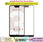Google Pixel 3 XL Touch Glass Price In Pakistan