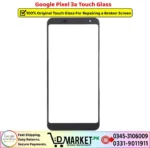 Google Pixel 3a Touch Glass Price In Pakistan