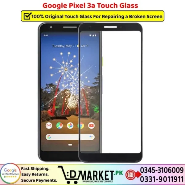 Google Pixel 3a Touch Glass Price In Pakistan