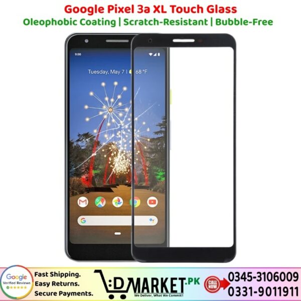 Google Pixel 3a XL Touch Glass Price In Pakistan