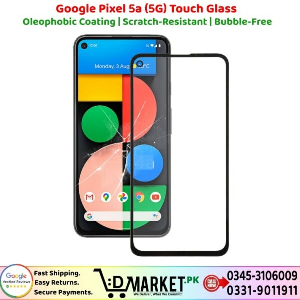 Google Pixel 5a (5G) Touch Glass Price In Pakistan