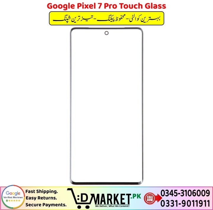 Google Pixel 7 Pro Touch Glass Price In Pakistan 1 1