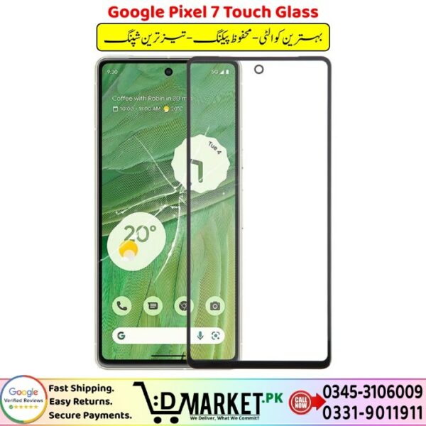 Google Pixel 7 Touch Glass Price In Pakistan