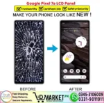 Google Pixel 7a LCD Panel Unit Screen Display - DMarket.Pk