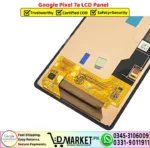 Google Pixel 7a LCD Panel Unit Screen Display - DMarket.Pk