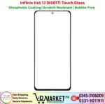 Infinix Hot 12 X6817 Touch Glass Price In Pakistan