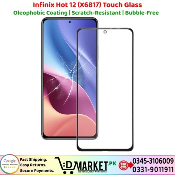 Infinix Hot 12 X6817 Touch Glass Price In Pakistan