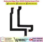 Motorola Edge Plus 2020 Motherboard Flex Price In Pakistan