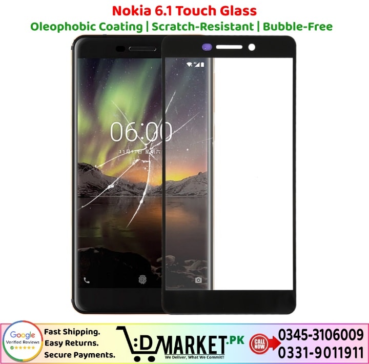Nokia 6.1 Touch Glass Price In Pakistan
