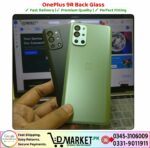 OnePlus 9R Back Glass Price In Pakistan
