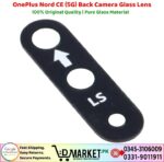 OnePlus Nord CE 5G Back Camera Glass Lens Price In Pakistan