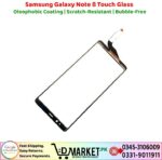 Samsung Galaxy Note 8 Touch Glass Price In Pakistan